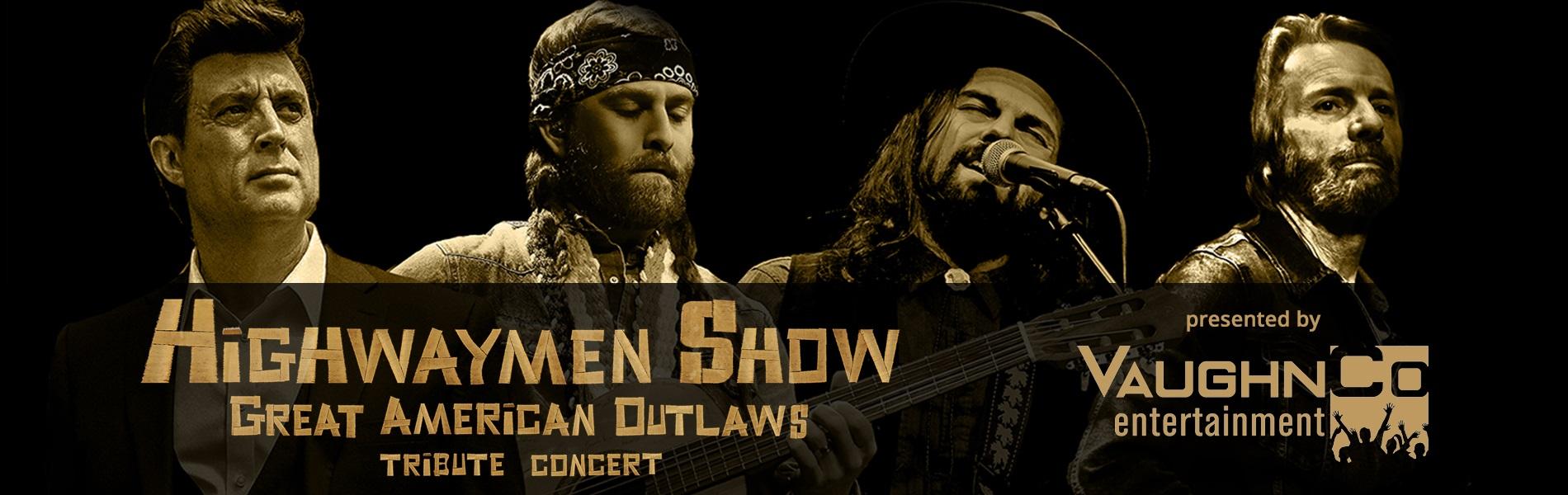 The Highwaymen Show Great American Outlaws Fredericton Playhouse